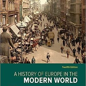 A History Of Europe In The Modern World