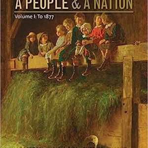 A People and a Nation, Volume I to 1877