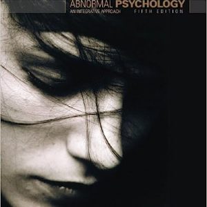 Abnormal Psychology An Integrative Approach