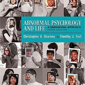 Abnormal Psychology and Life A Dimensional Approach