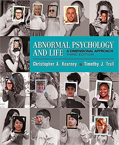 Abnormal Psychology and Life A Dimensional Approach