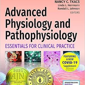 Advanced Physiology and Pathophysiology Essentials for Clinical Practice