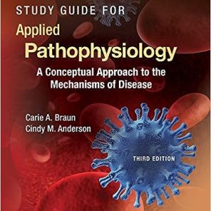 Applied Pathophysiology A Conceptual Approach to the Mechanisms of Disease
