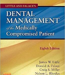 Dental Management of the Medically Compromised Patient