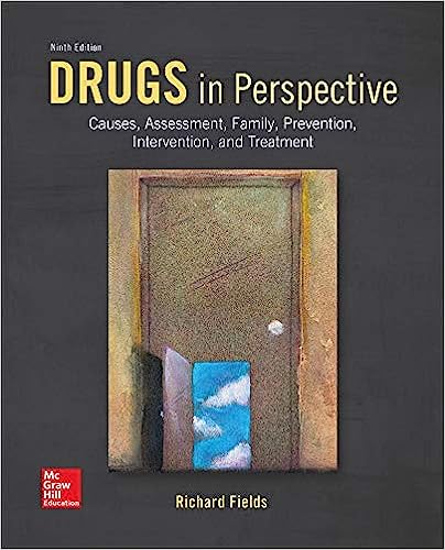 Drugs in Perspective Causes Assessment Family Prevention Intervention And Treatment
