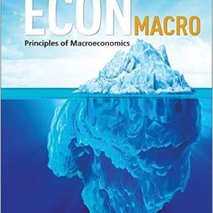 Test Bank For ECON Macro Principles of Macroeconomics 1st Canadian Edition By Moir O'Shaughnessy