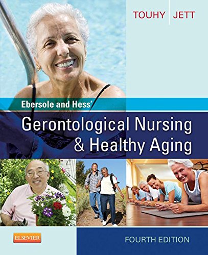Ebersole And Hess Gerontological Nursing And Healthy Aging
