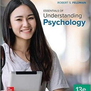 Essentials of Understanding Psychology 13Th Edition By Robert Feldmen - Test Bank