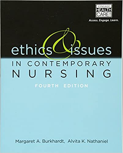 Ethics And Issues in Contemporary Nursing
