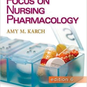 Focus on Nursing Pharmacology