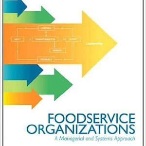 Food Service Organizations A Managerial And Systems Approach
