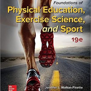 Foundations of Physical Education Exercise Science and Sport