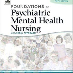 Foundations of Psychiatric Mental Health Nursing A Clinical Approach