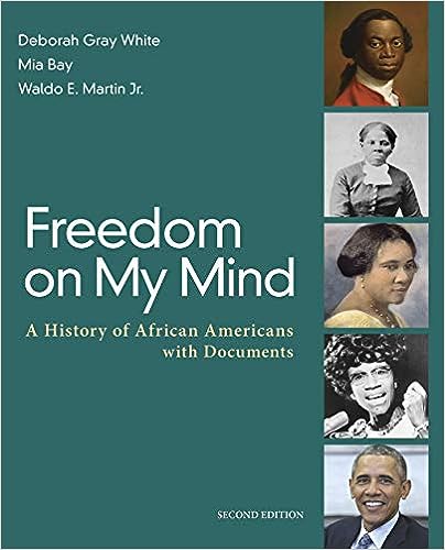 Freedom on My Mind A History of African Americans with Documents