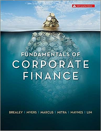 Fundamentals of Corporate Finance Canadian 6th Edition
