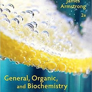 General Organic And Biochemistry Hybrid Edition