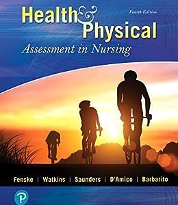 Health And Physical Assessment In Nursing