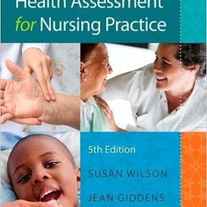 Health Assessment For Nursing Practice