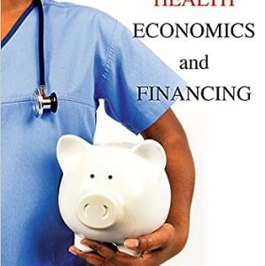 Health Economics and Financing 5th Edition