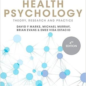 Health Psychology Theory Research and Practice