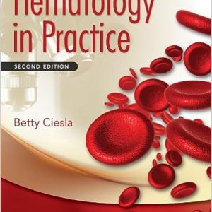 Hematology in Practice 2nd Edition By Betty Ciesla