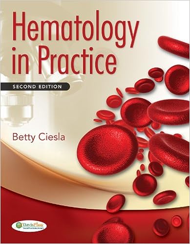Hematology in Practice 2nd Edition By Betty Ciesla