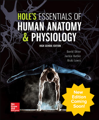 Hole's Essentials of Human Anatomy & Physiology