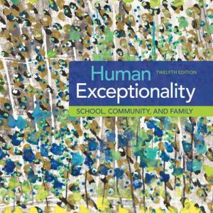 Human Exceptionality School Community And Family 12th Edition by Michael L. Hardman - Test Bank