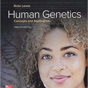 Human Genetics 12th Edition By Ricki Lewis