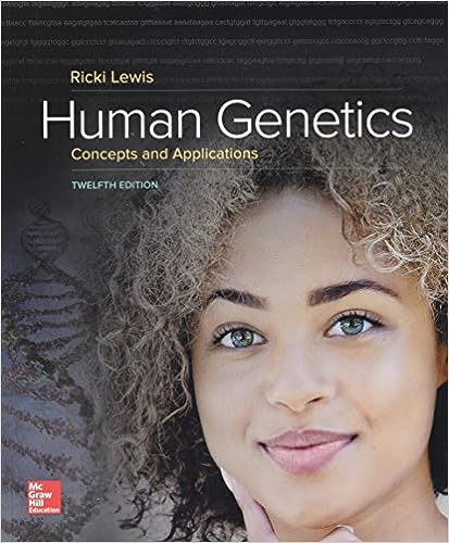 Human Genetics 12th Edition By Ricki Lewis