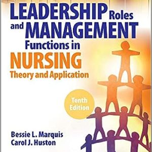 Leadership Roles and Management Functions in Nursing