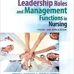 Leadership Roles and Management Functions in Nursing