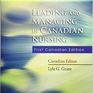 Leading and Managing in Canadian Nursing