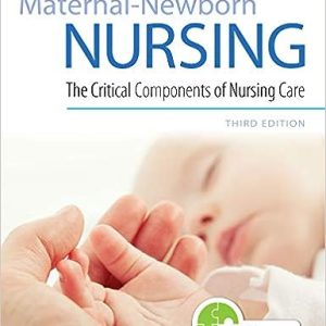 Maternal-Newborn Nursing The Critical Components of Nursing Care