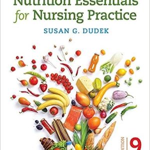 Nutrition Essentials for Nursing Practice