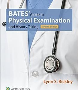 Bate’s Guide to Physical Examination and History Taking