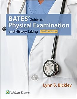 Bate’s Guide to Physical Examination and History Taking