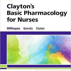 Claytons Basic Pharmacology for Nurses