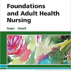 Foundations and Adult Health Nursing