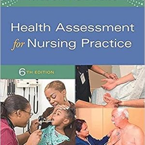 Health Assessment for Nursing Practice