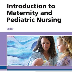 Introduction To Maternity And Pediatric Nursing