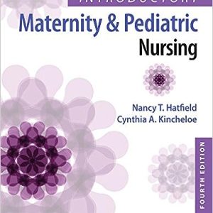 Introductory Maternity and Pediatric Nursing