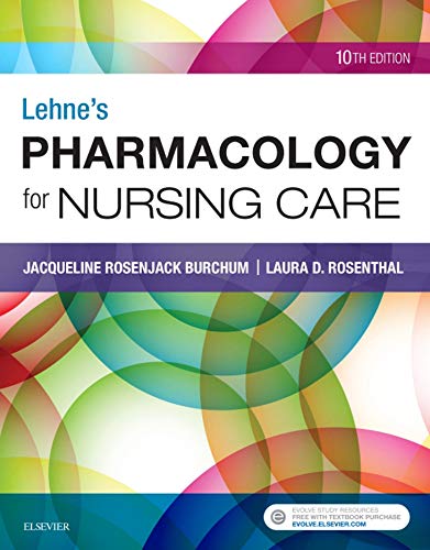 Lehnes Pharmacology For Nursing Care