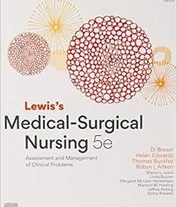 Lewis’s Medical Surgical Nursing