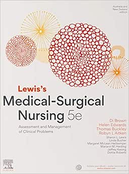 Lewis’s Medical Surgical Nursing