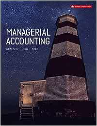 Managerial Accounting 11th Canadain Edition