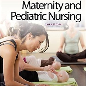 Maternity And Pediatric Nursing