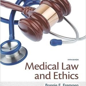 Medical Law and Ethics