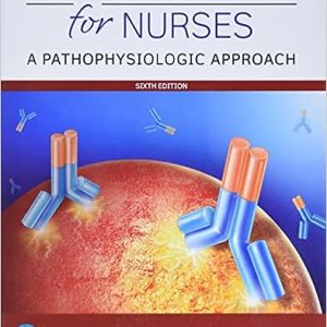 Pharmacology for Nurses A Pathophysiologic Approach