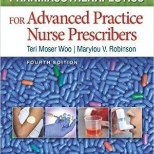 Pharmacotherapeutics for Advanced Practice Nurse Prescribers